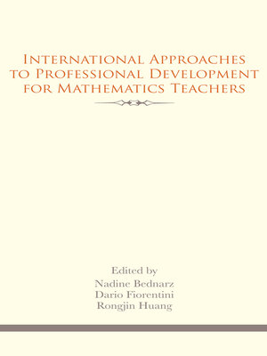cover image of International Approaches to Professional Development for Mathematics Teachers